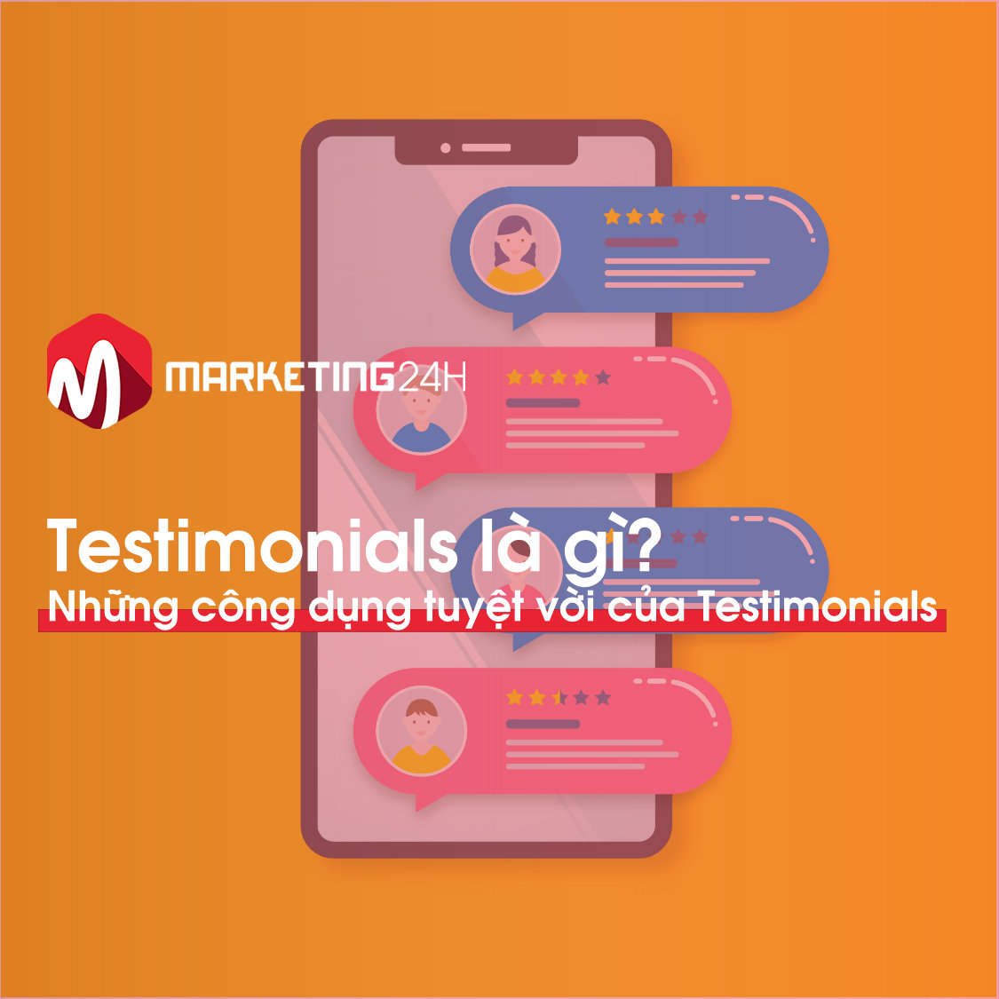 testimonials-la-gi-marketing24h.vn