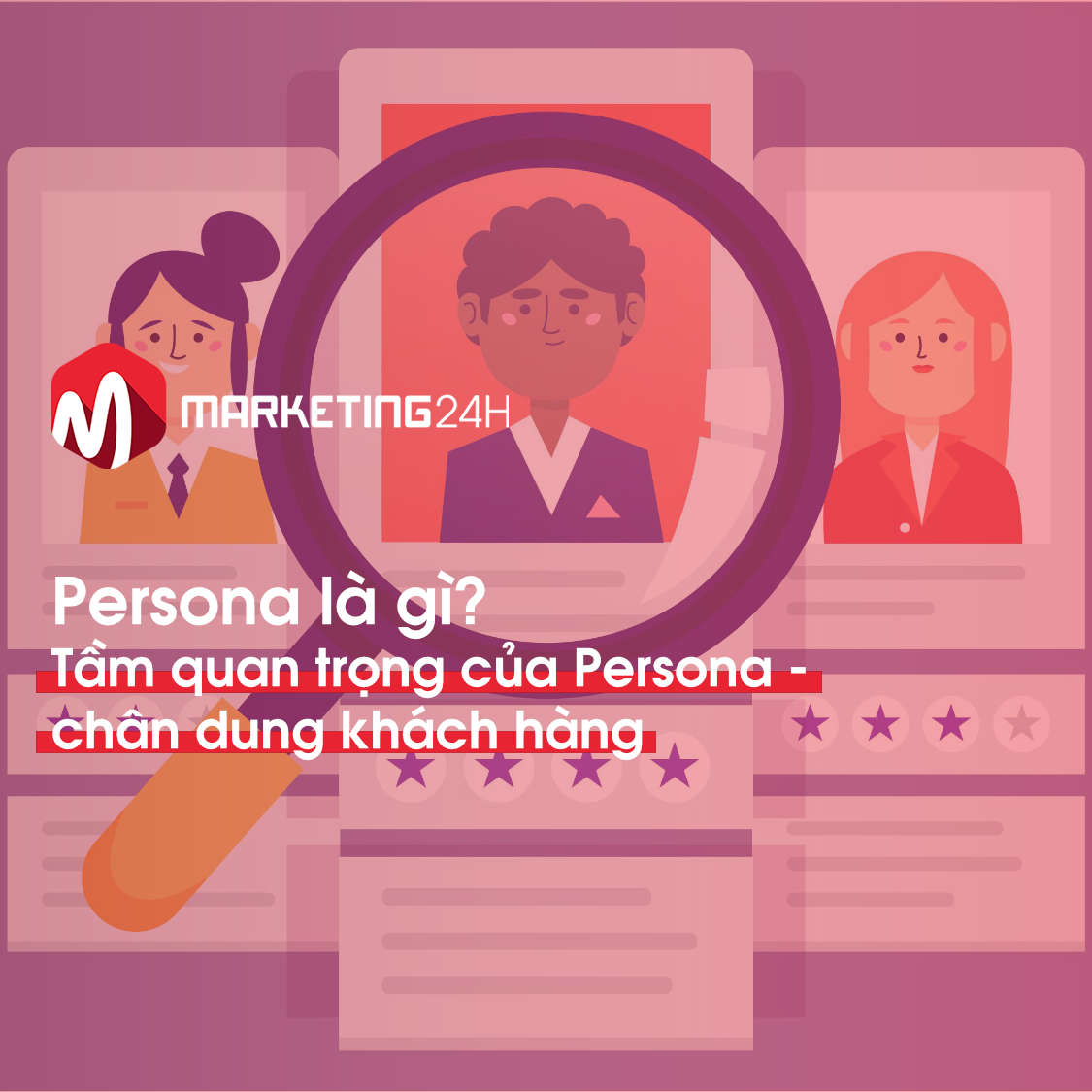 Persona-la-gi-Marketing24h.vn