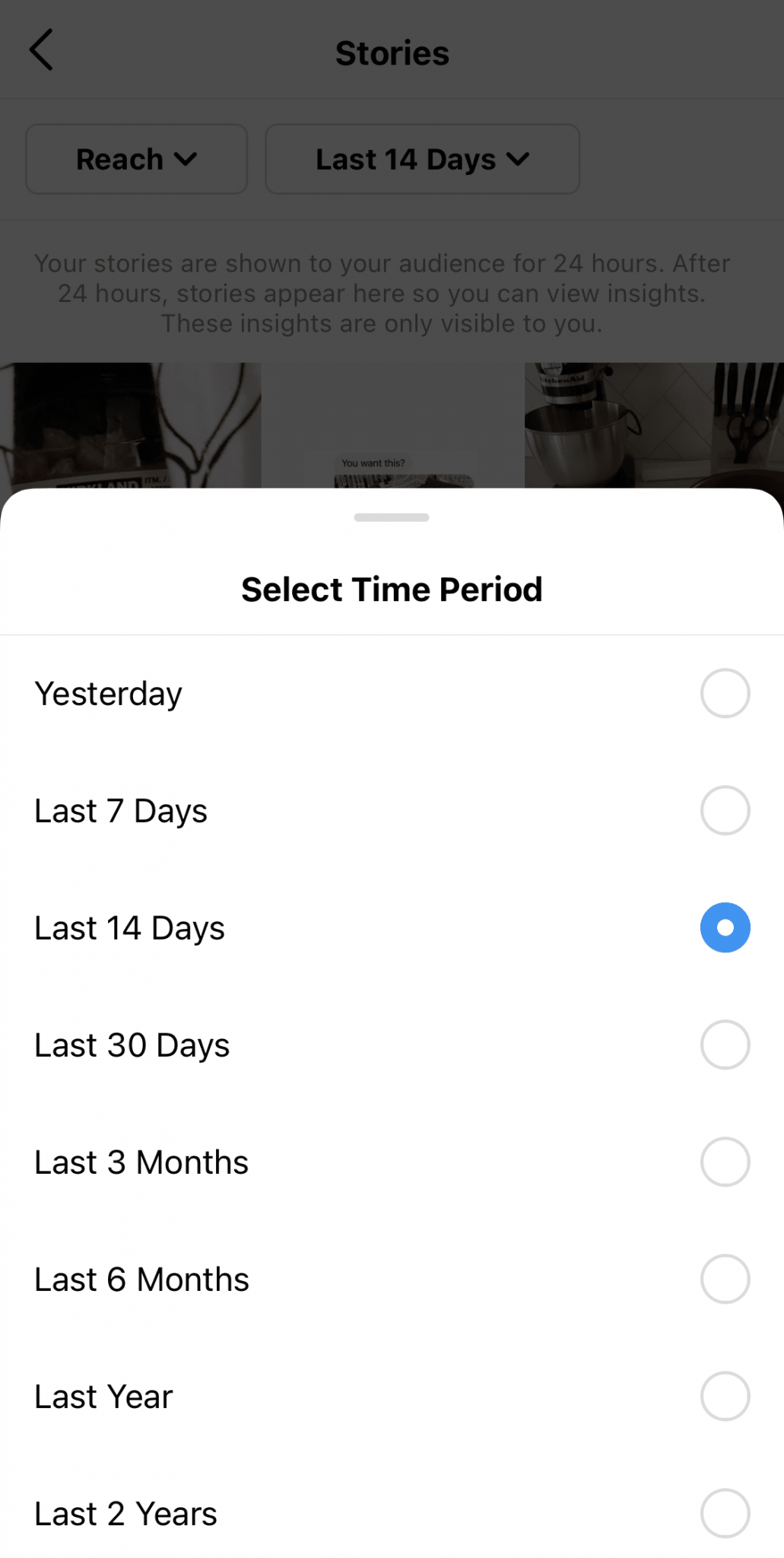 Bạn có thể điều chỉnh Instagram Story theo thời gian thực từ thời điểm hôm qua đến 2 năm trước.