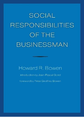 Cuốn Các trách nhiệm xã hội của doanh nhân Howard R.Bowen