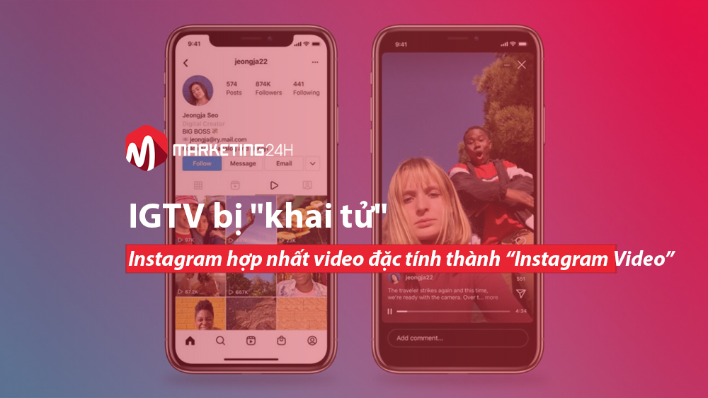 IGTV bị “khai tử”, Instagram hợp nhất video đặc tính thành “Instagram Video”