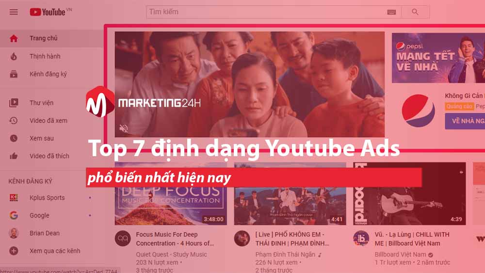 Top 7 định dạng Youtube Ads phổ biến nhất hiện nay